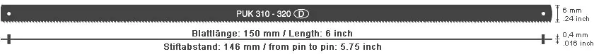 PUK 310  Scie à Métaux Universelle Junior Longueur de Lame 150 mm Une Douzaine