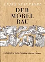 Der Moebelbau (1954)/Fritz Spannagel