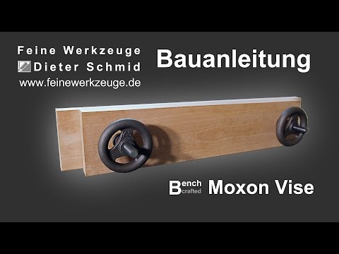 Quincaillerie pour Etau Moxon BENCHCRAFTED
